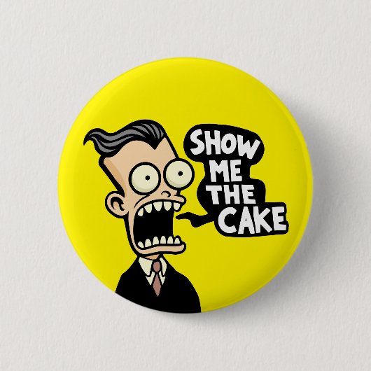 Show me de taart ronde button 5,7 cm (Voorkant)