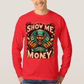 Show me het geld Basic T-shirt met lange mouwen (Voorkant)