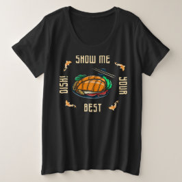 show me je beste slogan grote maat t-shirt