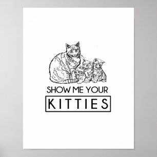 Show me je Katten Poster