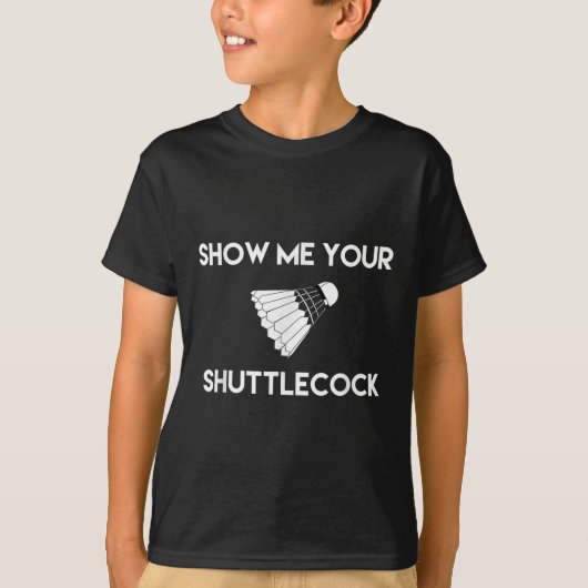 Show me je pendeldienst Funny Badminton T-shirt (Voorkant)