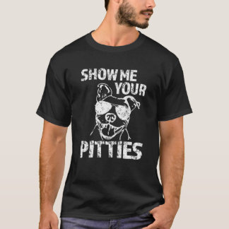 Show me je Pitties grappige Pit Bull Dog Hoodie Sw T-shirt