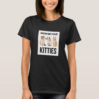 Show me Uw Illustratie Katten Nieuw grafisch beeld T-shirt