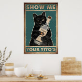Show Me Uw Tito's - Black Cat Metal, Funny Cat Poster (Keuken)