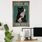 Show Me Uw Tito's - Black Cat Metal, Funny Cat Poster (Thuiskantoor)