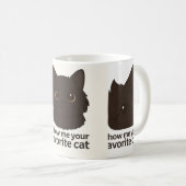 Show Me Your Favorite Cat – Schattige Cat Lover De Koffiemok (Voorkant rechts)