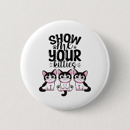 Show mij Uw Katten Ronde Button 5,7 Cm