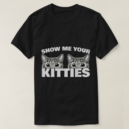 Show mij Uw Katten Show mij Uw Katten T-shirt (Design voorkant)
