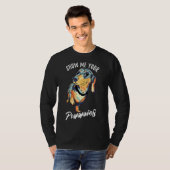 Show mij Uw Puppies Funny Dachshund T-shirt (Voorkant volledig)