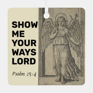 Show mij Uw wegen, Heer Metalen Ornament