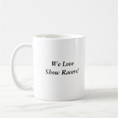 Show Racer White Koffiemok (Links)