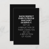 show respect zelfs voor mensen die het niet verdie bedankkaart (Voorkant / Achterkant)