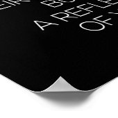 show respect zelfs voor mensen die het niet verdie poster (Hoek)