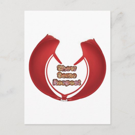 Show sommige respecteren art print briefkaart (Voorkant)