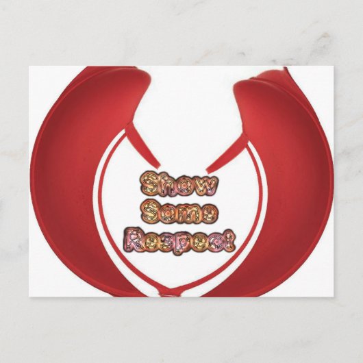 Show sommige respecteren art print briefkaart (Voorkant)