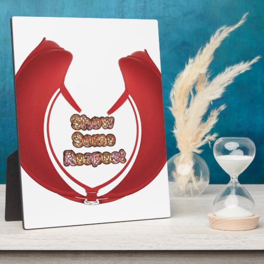 Show sommige respecteren art print fotoplaat (Zijkant)