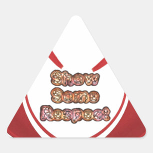 Show sommige respecteren art print sticker