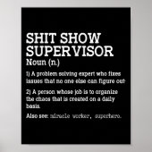 Show Supervisor A Problem Solving Expert Who Fixes Poster (Voorkant)
