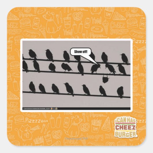 Show uit! vierkante sticker (Voorkant)