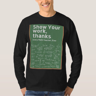 Show Uw Bedankt Wiskunde leraar 5 T-shirt