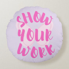 Show Uw werk Rond Kussen