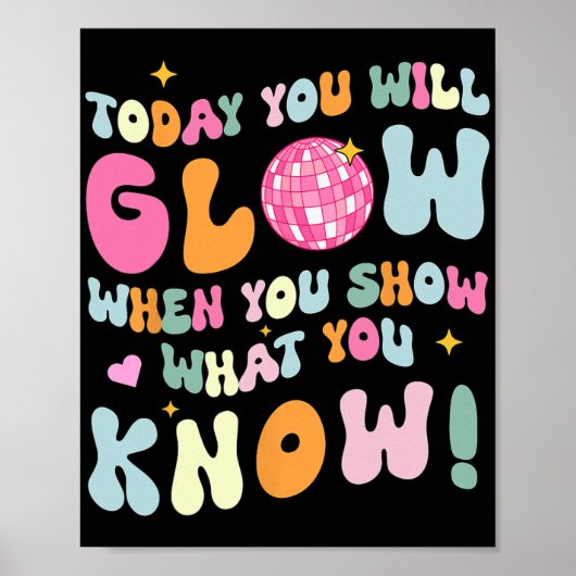 Show Wat je weet Test Testing Day Teacher Student Poster (Voorkant)