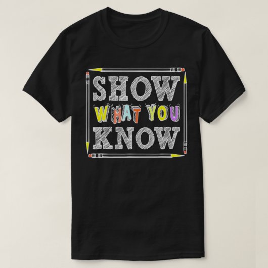 Show wat je wel weet grappige oostertest-dagstuden t-shirt (Design voorkant)