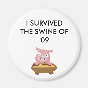 SHOW ZE DAT JE HET OVERLEEFD HEBT!! MAGNEET