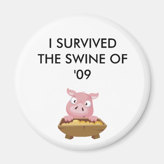 SHOW ZE DAT JE HET OVERLEEFD HEBT!! MAGNEET (Voorkant)