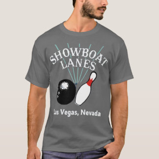 Showboat Lanes - Las Vegas, NV - Bowling A T-shirt