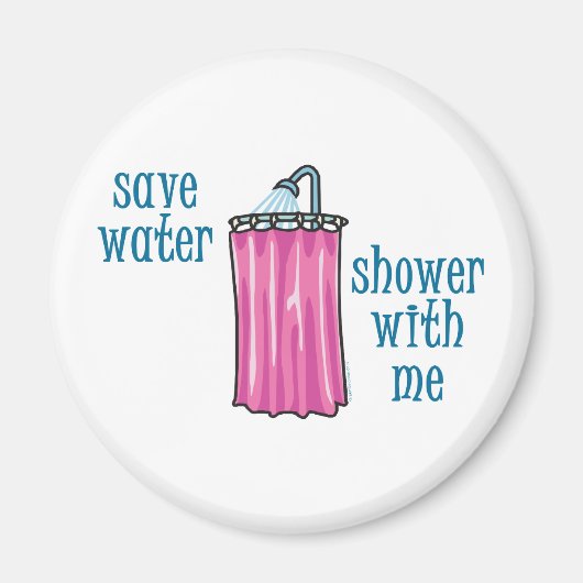 Shower met mij - bespaar water magneet (Voorkant)