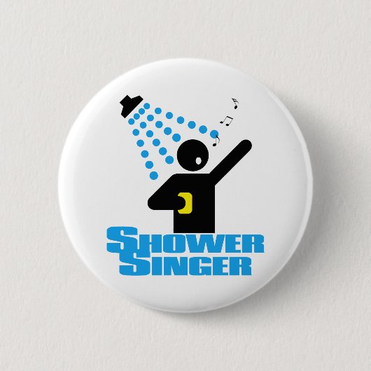 Shower Singer Ronde Button 5,7 Cm (Voorkant)