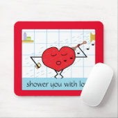 Shower You with Love: Muismat (Met muis)