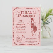 Showgirl Final Showstopper Bachelorette Uitnodigin Kaart (Staand voorkant)