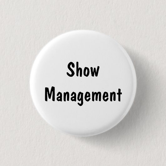 Showmanagement Ronde Button 3,2 Cm (Voorkant)
