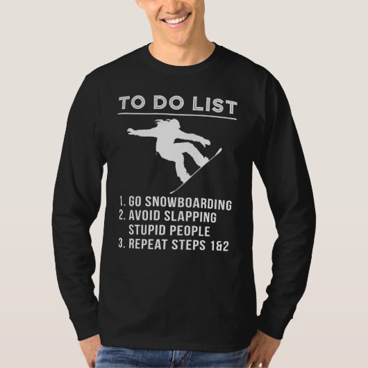 Shred & Chuckle - Witty To-Do Snowboarding T-shirt (Voorkant)
