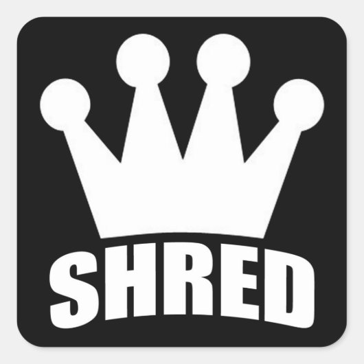 Shred Crown (witte) vierkante sticker (Voorkant)