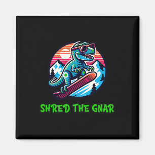Shred De Gnar Grappige Snowboarden Dinosaurus T-Re Magneet