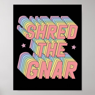 Shred De Gnar Snowboarden Surfen Regenboog Pastel Poster