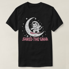 Shred de gnar t-shirt