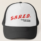Shred, Je doet niet hard genoeg Trucker Pet (Voorkant)