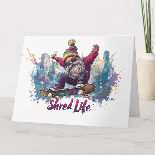 Shred Life - Cool Skateboardende Gnome Kaart (Voorkant)