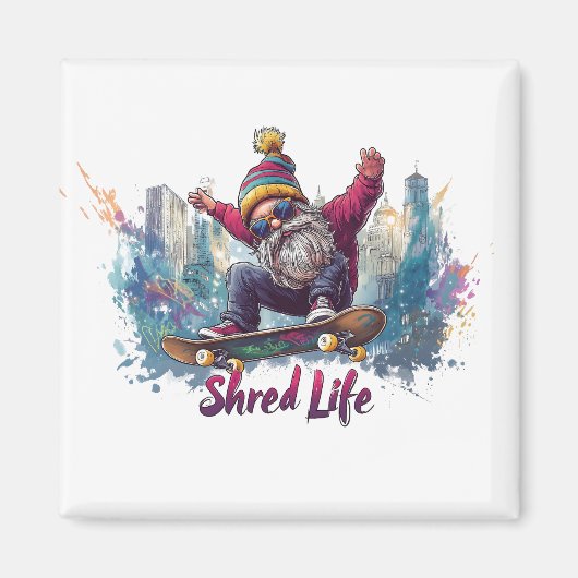 Shred Life - Cool Skateboarding Gnome Magneet (Voorkant)