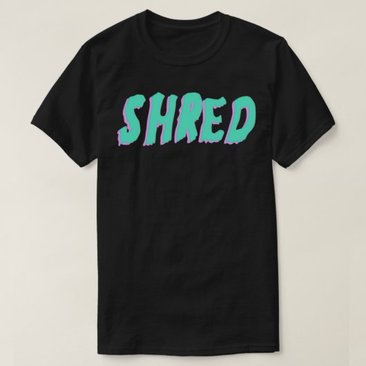 SHRED T-SHIRT (Design voorkant)