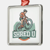 Shred University mountainbiken Metalen Ornament (Links)