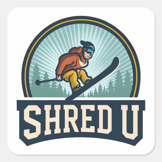 Shred University Skiën Vierkante Sticker (Voorkant)