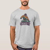 Shred University Snowboarden T-shirt (Voorkant)