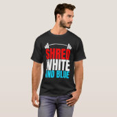 Shred wit en blauw is gewichtheffen oefening t-shirt (Voorkant volledig)