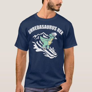 Shredasaurus Rex Ski Dinosaur Kinder Funny Skiing T-shirt
