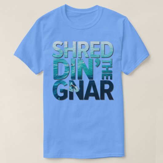 Shreddin The Gnar Surf T-shirt (Design voorkant)